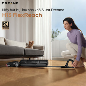 Máy hút bụi lau sàn khô & ướt Dreame H13 FlexReach