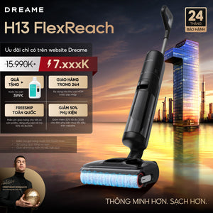 Máy hút bụi lau sàn khô & ướt Dreame H13 FlexReach