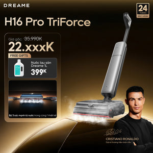 Máy hút bụi lau sàn khô & ướt Dreame H16 Pro TriForce