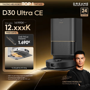 Robot hút bụi lau sàn chuyên dụng Dreame D30 Ultra CE
