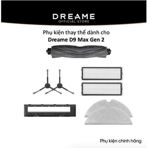 Phụ kiện thay thế dành cho Dreame D9 Max Gen 2 bản quốc tế - Phụ kiện chính hãng