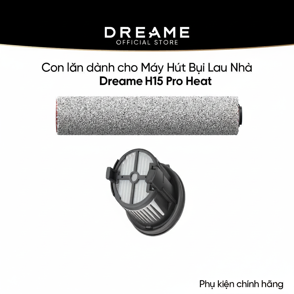 Phụ kiện thay thế dành cho Dreame H15 Pro Heat/ H16 Pro Steam - Phụ kiện chính hãng