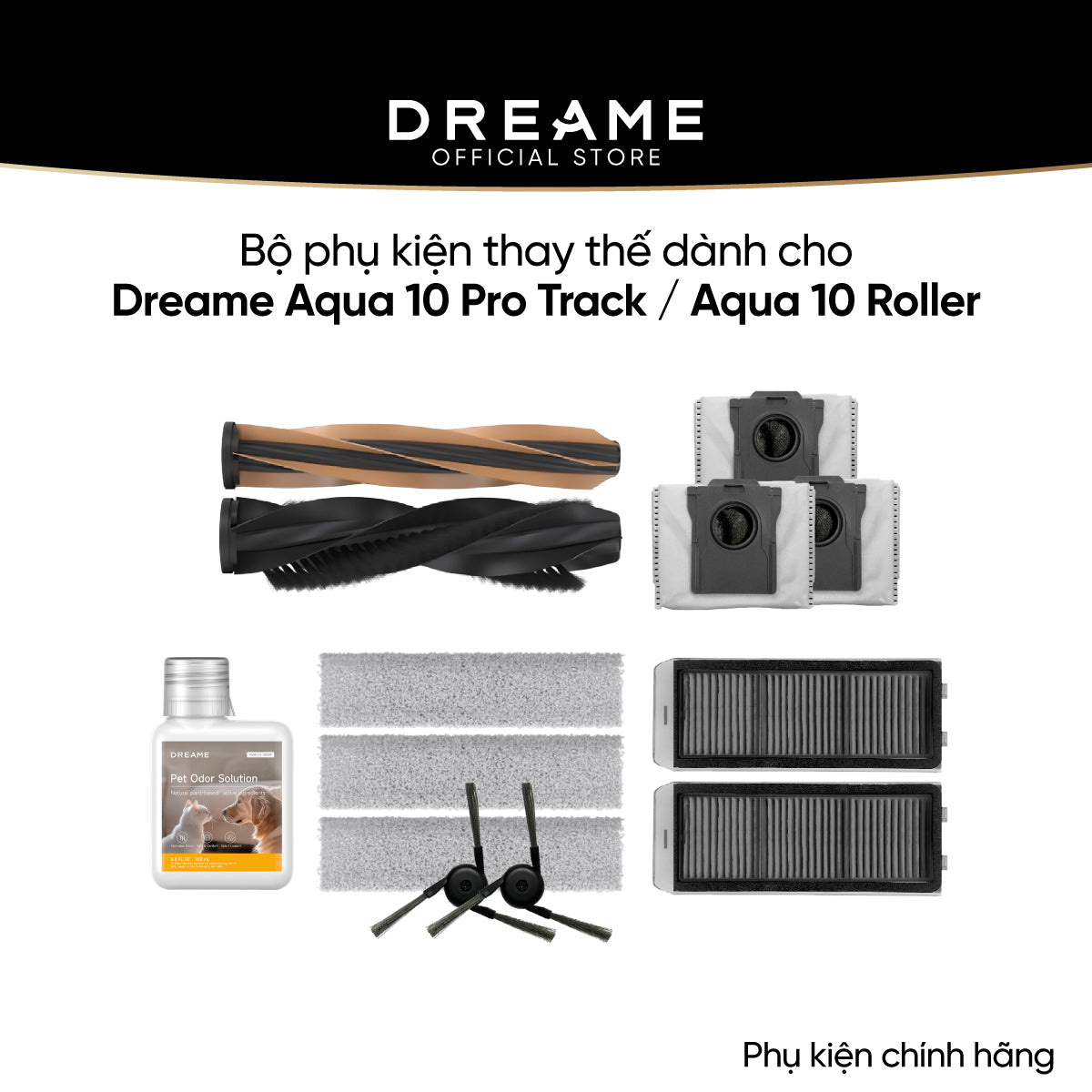 Phụ kiện thay thế dành cho Dreame Aqua 10 Pro Track/ Aqua 10 Roller bản quốc tế - Phụ kiện chính hãng