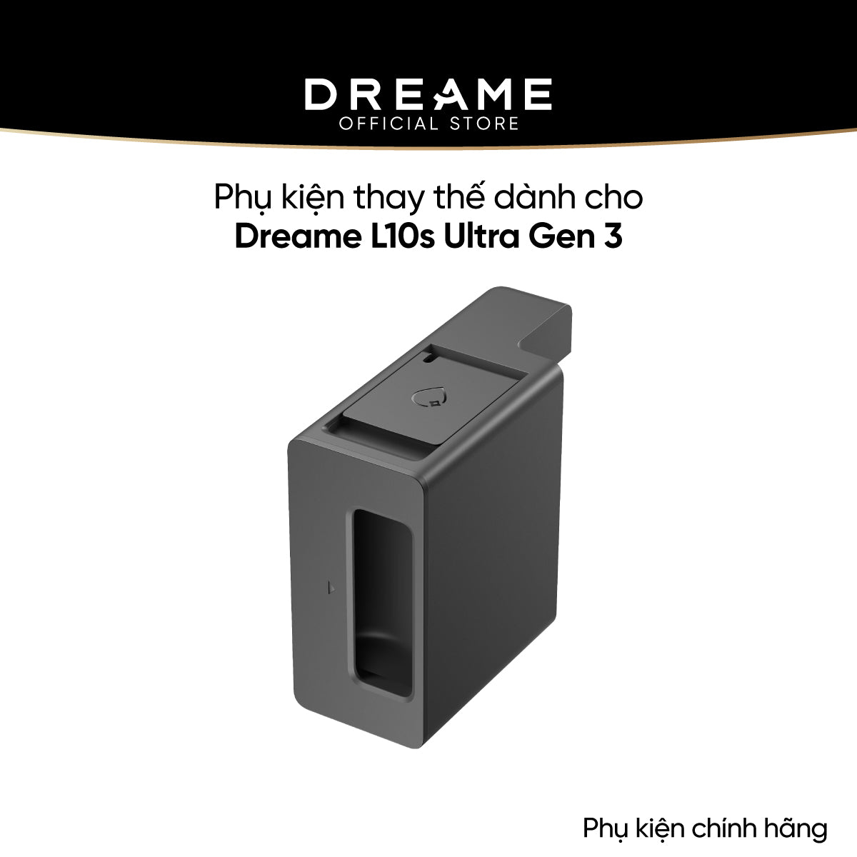 Phụ kiện thay thế dành cho Dreame L10s Ultra Gen 3/ L50 Ultra CE/ L10s Ultra Heat Hộp đựng cung cấp nước lau sàn